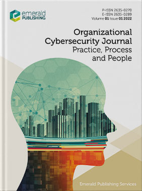 Organizational Cybersecurity Journal: Practice, Process & People