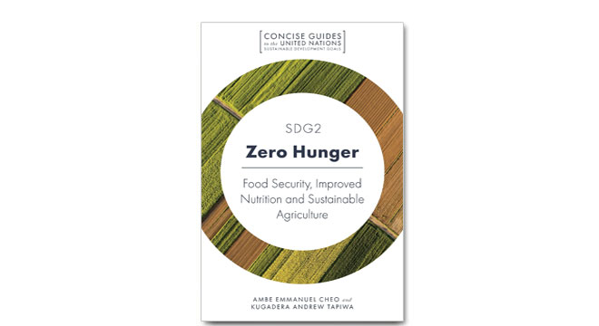 SDG2 - Zero Hunger: Food Security, Improved Nutrition and Sustainable Agriculture 